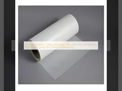 Scratch Resistant Cold Lamination Film with Soft Tactile Finish and Visual Clarity for Premium Packaging