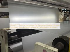 Glossy PET Thermal Lamination Film Featuring Multiple Extrusion Processing Type Suitable for Durable Packaging and Printing