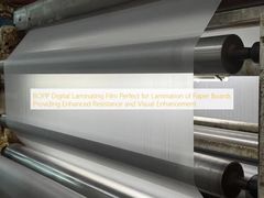 BOPP Digital Laminating Film Perfect for Lamination of Paper Boards Providing Enhanced Resistance and Visual Enhancement