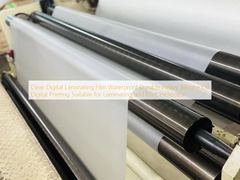 Clear Digital Laminating Film Waterproof Durable Heavy Silicone Oil Digital Printing Suitable for Laminating and Print Protection