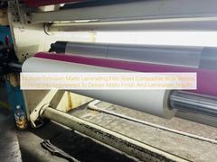 Multiple Extrusion Matte Laminating Film Sheet Compatible With Various Printing Inks Engineered To Deliver Matte Finish And Lamination Results